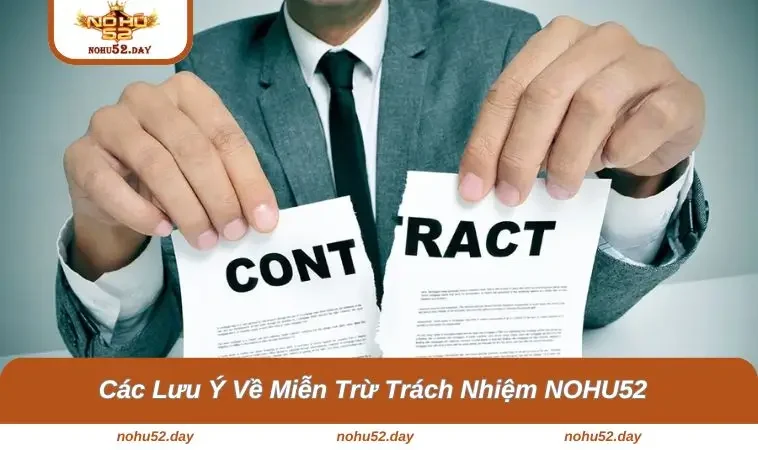 cac luu y ve mien tru trach nhiem Các lưu ý về chính sách
